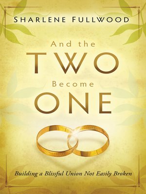 cover image of And the Two Become One